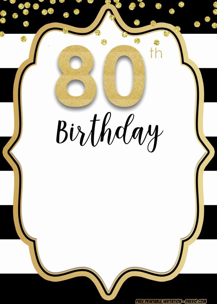 80th Birthday Invitations Template Free Fresh Free Printable 80th B In